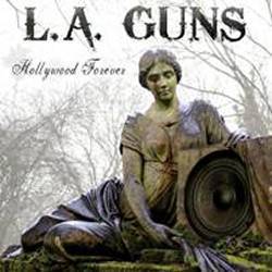 L.A. Guns : Hollywood Forever